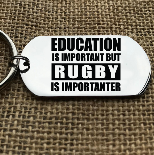 Rugby Is Importanter Keyring