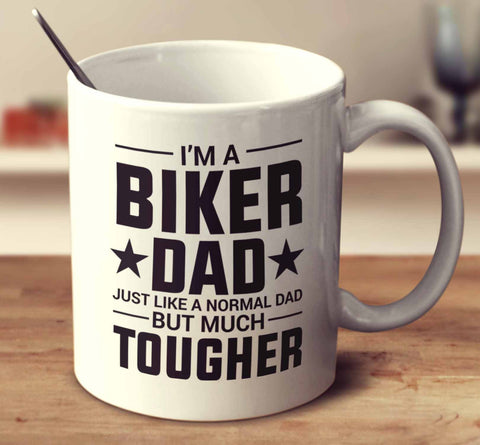 I'm A Biker Dad