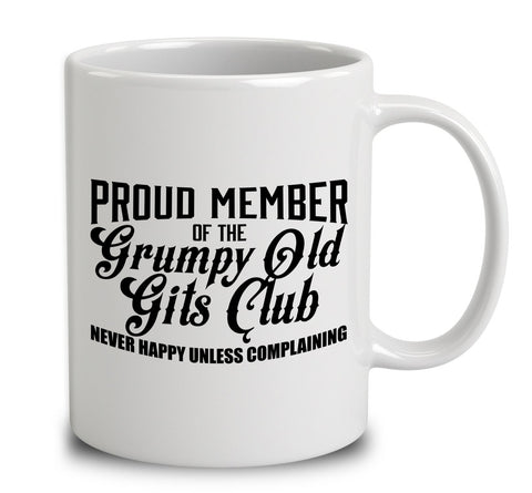 Proud Member of the Grumpy Old Gits Club