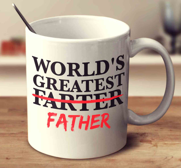 World's Greatest Father - Farter