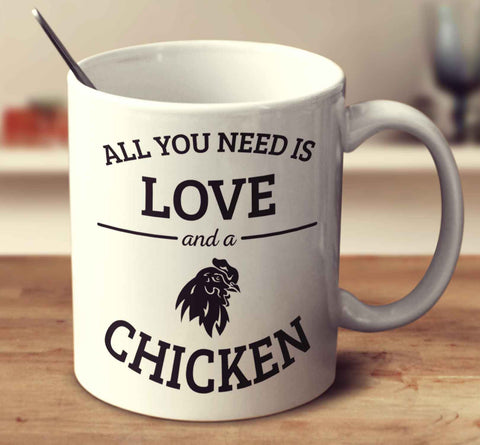 All You Need Is Love And A Chicken