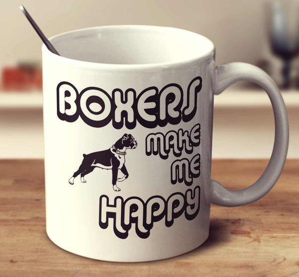 Boxers Make Me Happy 2