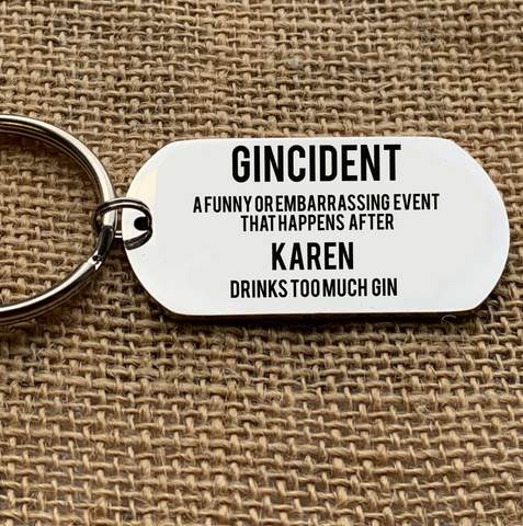 Gincident - Personalised Keyring