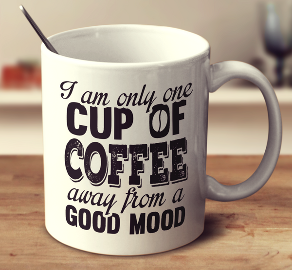 One Cup Of Coffee