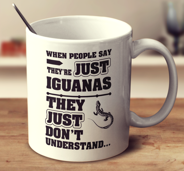 When People Say They're Just Iguanas