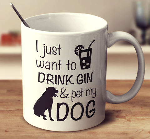 Drink Gin & Pet My Dog