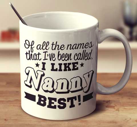 I Like Nanny Best