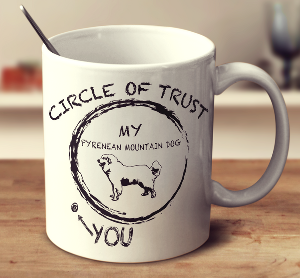 Circle Of Trust Pyrenean Mountain Dog