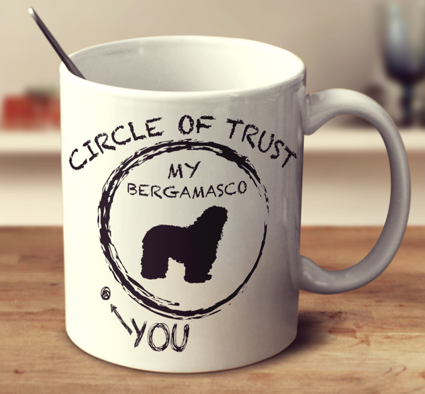 Circle Of Trust Bergamasco