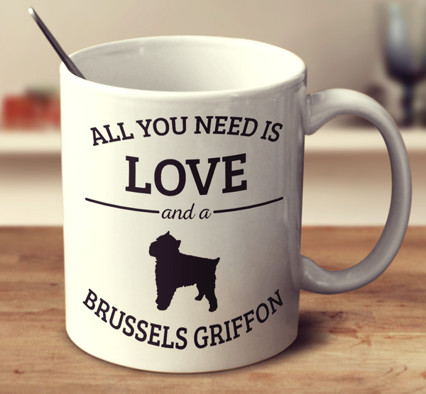All You Need Is Love And A Brussels Griffon