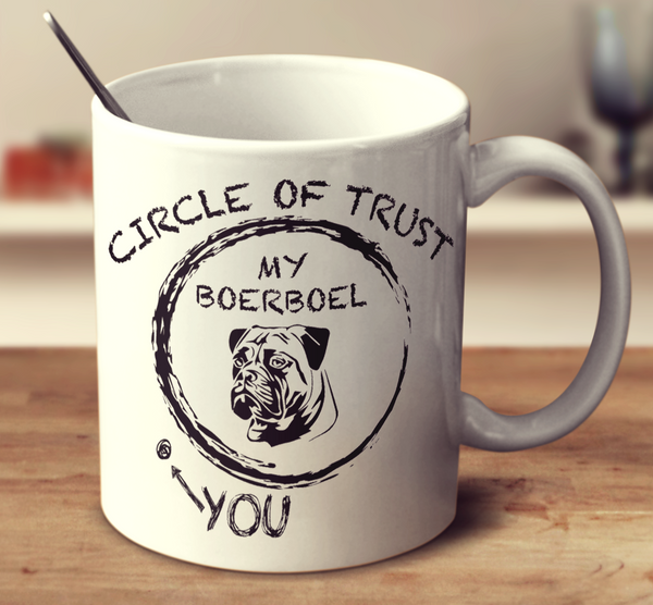 Circle Of Trust Boerboel
