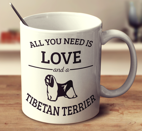 All You Need Is Love And A Tibetan Terrier