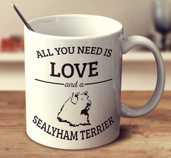 All You Need Is Love And A Sealyham Terrier
