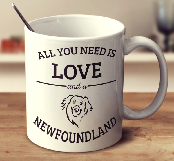 All You Need Is Love And A Newfoundland