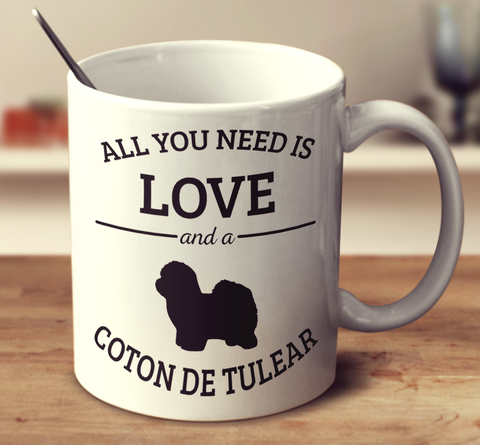 All You Need Is Love And A Coton De Tulear