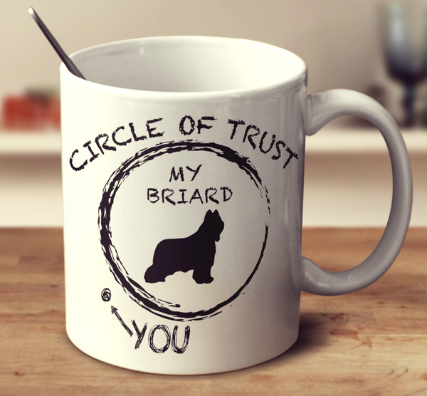 Circle Of Trust Briard