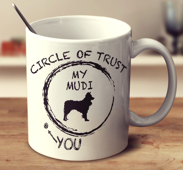 Circle Of Trust Mudi
