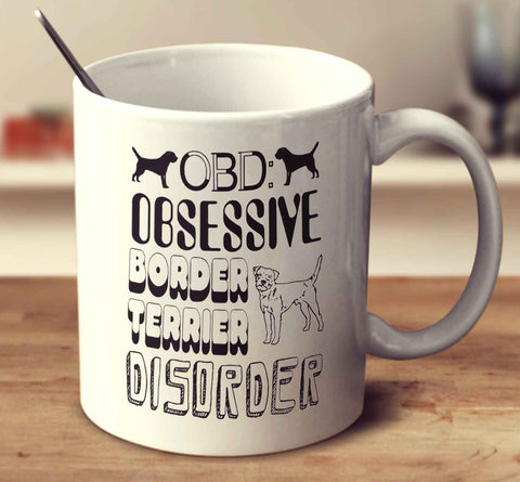 Obsessive Border Terrier Disorder