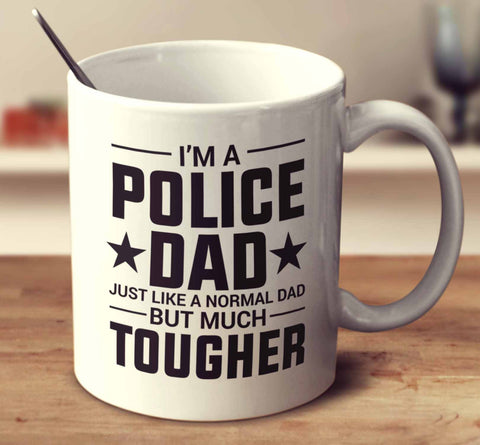 I'm A Police Dad