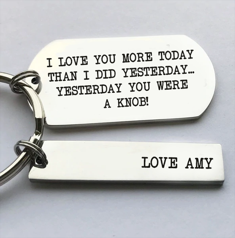 I Love You More Today Keyring