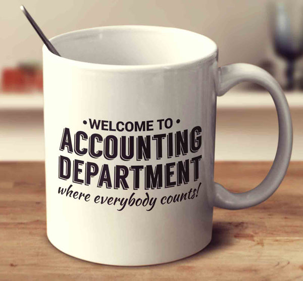 Accounting Department Where Everybody Counts