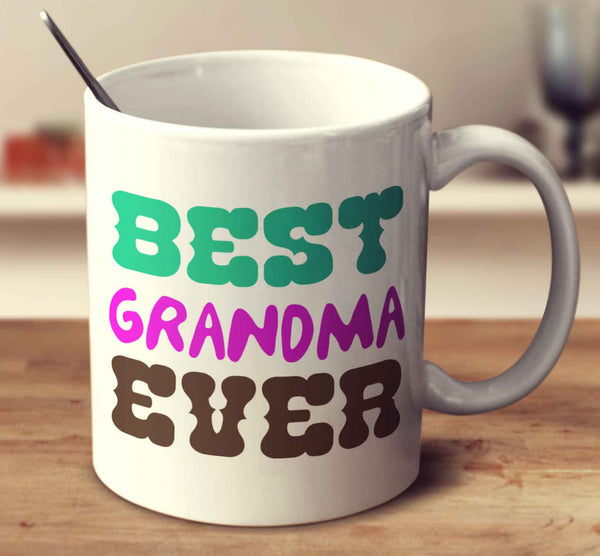 Best Grandma Ever