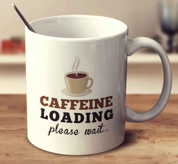 Caffeine Loading Please Wait