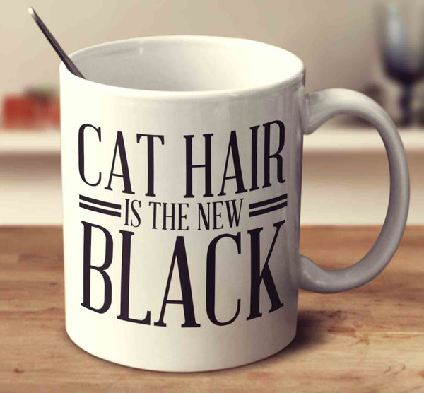 Cat Hair Is The New Black