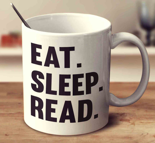 Eat Sleep Read