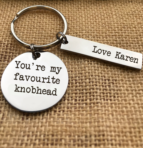 YOU'RE MY FAVOURITE KNOBHEAD KEYRING