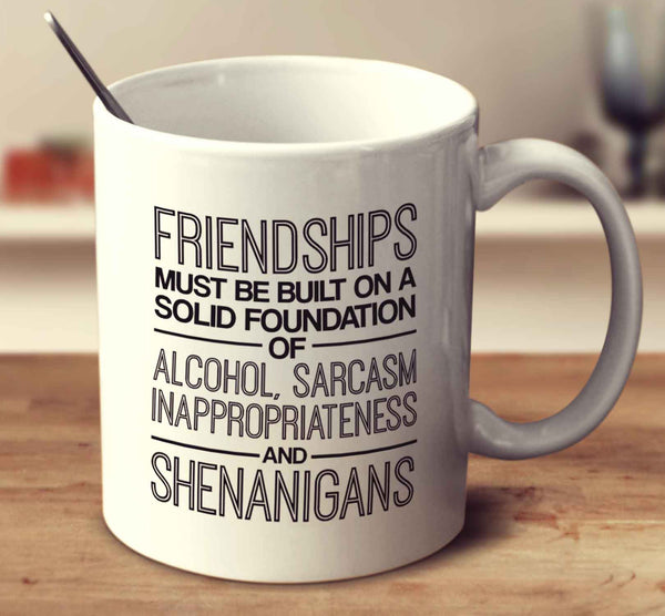 Foundation Of Friendship