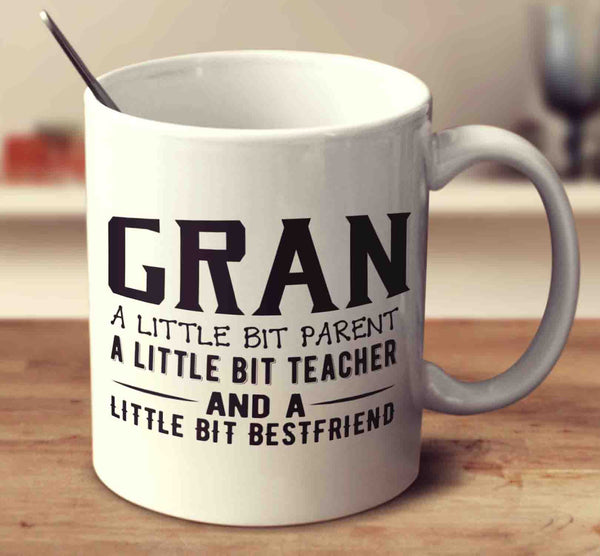 Gran, A Little Bit