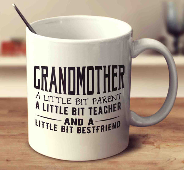 Grandmother, A Little Bit