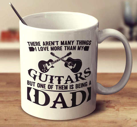 Guitars And Being A Dad