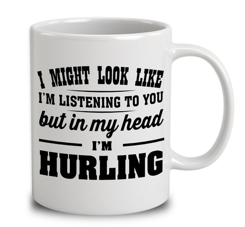 I Might Look Like I'm Listening To You, But In My Head I'm Hurling