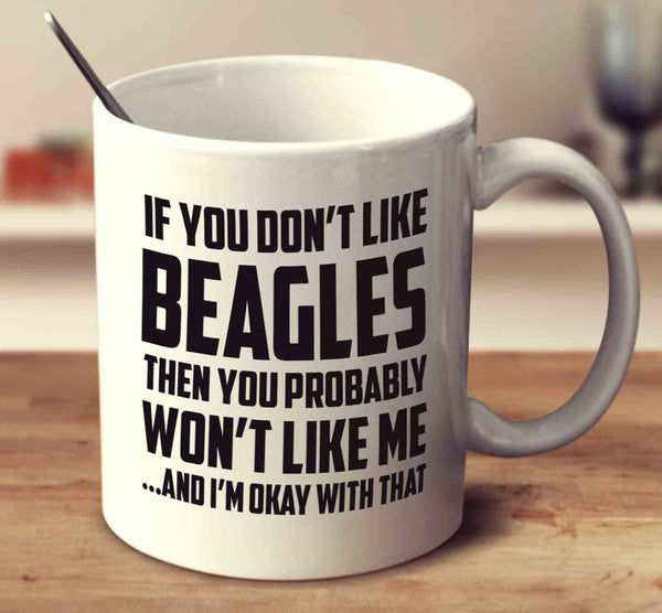 If You Don't Like Beagles