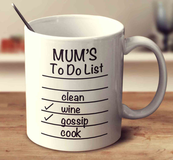 Mum's To Do List