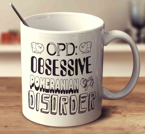 Obsessive Pomeranian Disorder