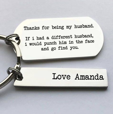 Thanks For Being My Husband Keyring