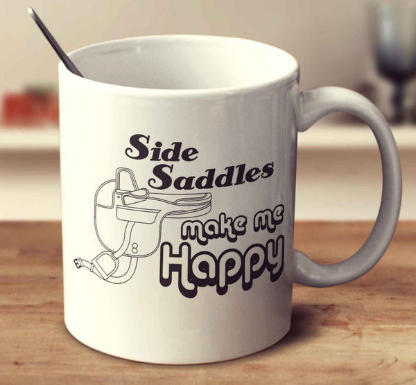 Side Saddles Make Me Happy