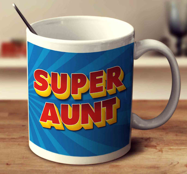 Super Aunt