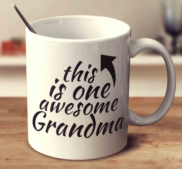 This Is One Awesome Grandma