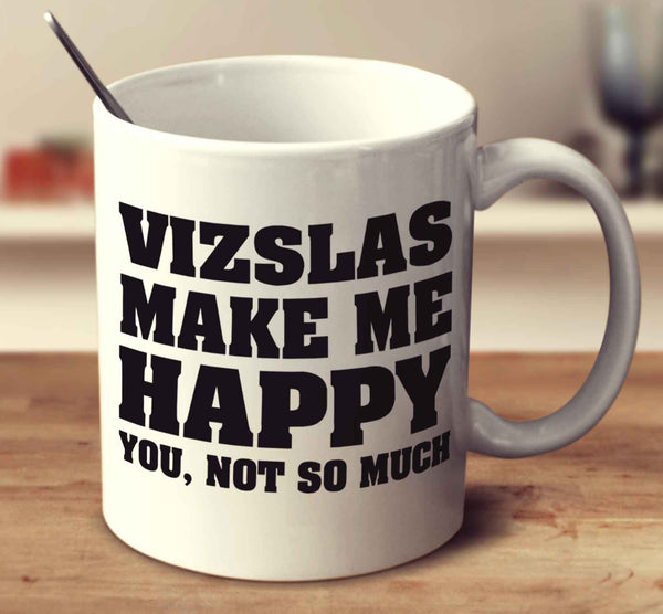 Vizslas Make Me Happy