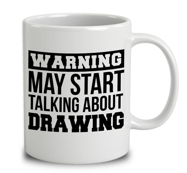Warning May Start Talking About Drawing