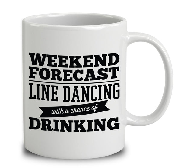 Weekend Forecast Line Dancing With A Chance Of Drinking