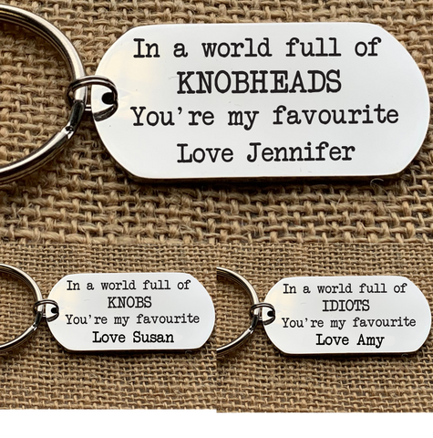 Personalised In A World Full Of Keyring
