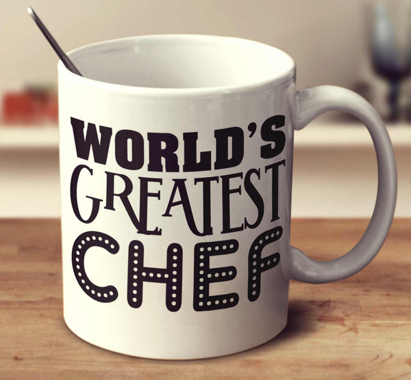 World's Greatest Chef