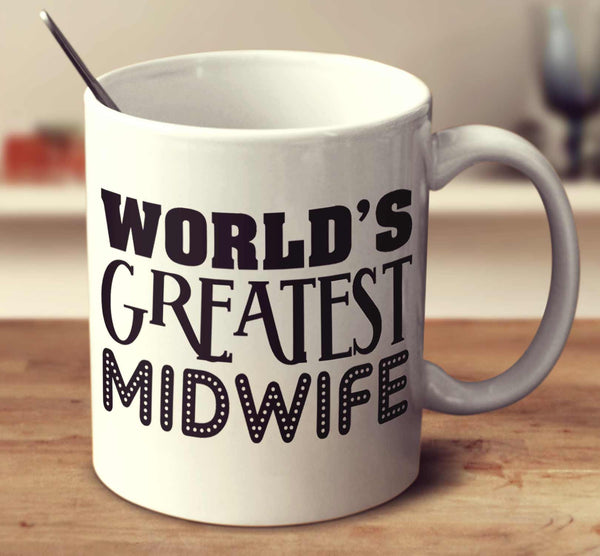 World's Greatest Midwife