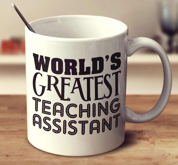 World's Greatest Teaching Assistant