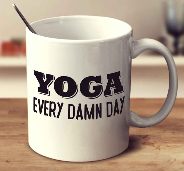 Yoga Every Damn Day